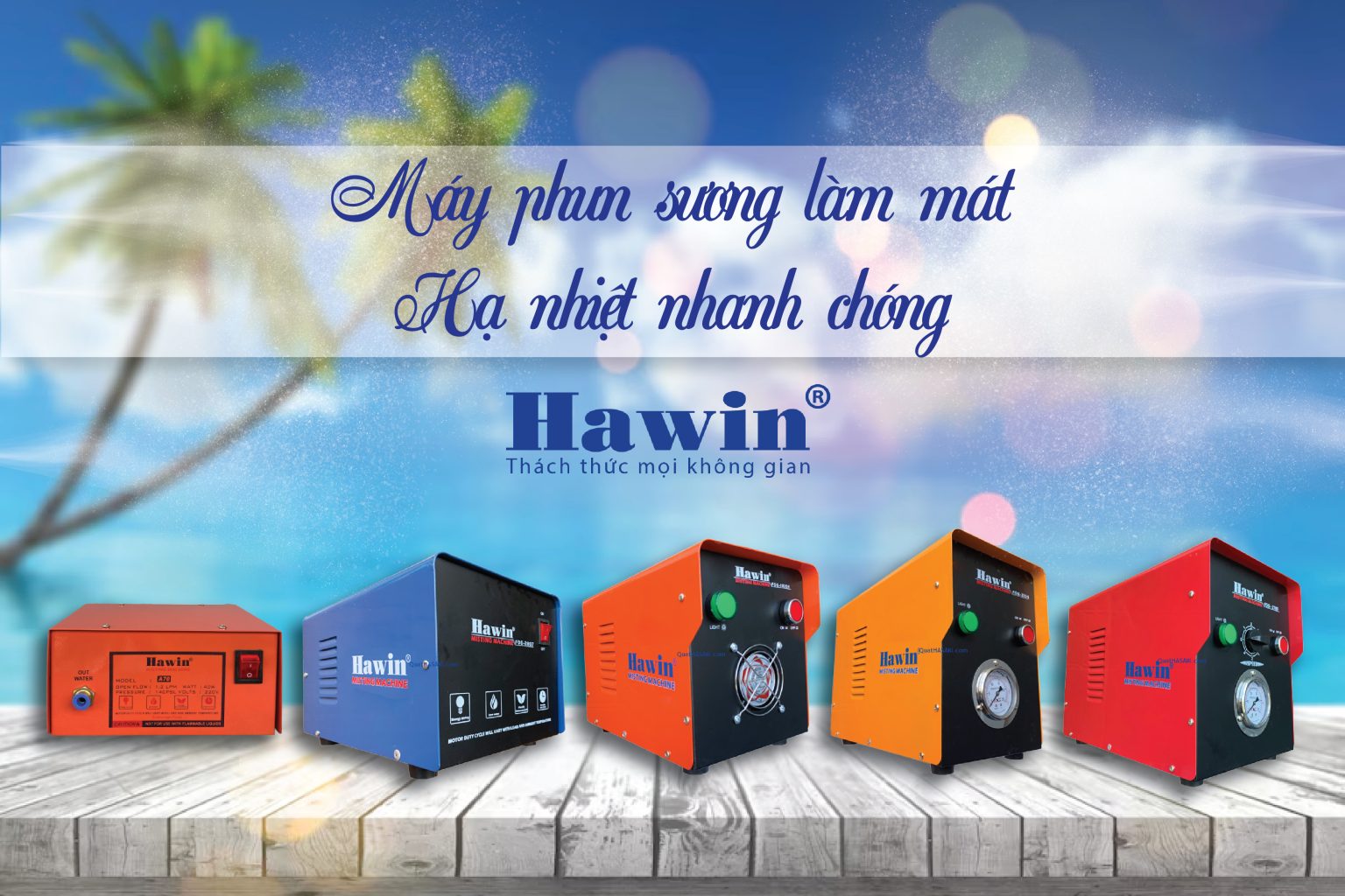 CÔNG DỤNG TUYỆT VỜI CỦA MÁY PHUN SƯƠNG HAWIN